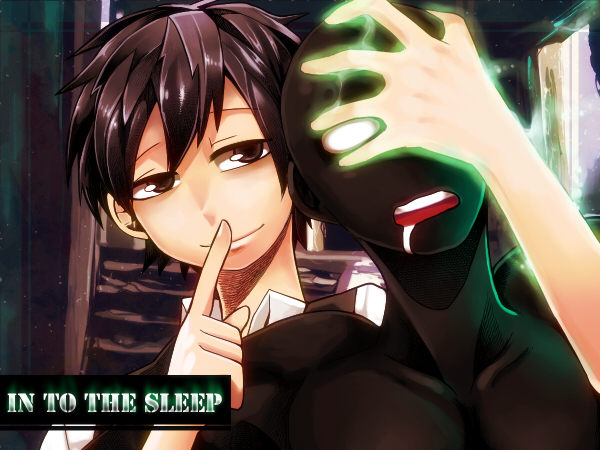into the sleep..